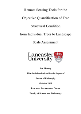 Remote Sensing Tools for the Objective Quantification of Tree Structural Condition from Individual Trees to Landscape Scale Assessment