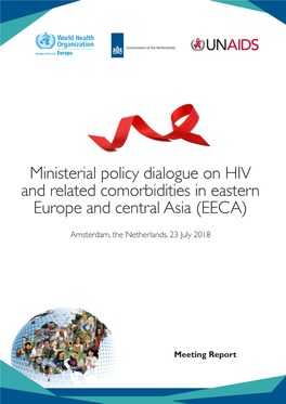 Ministerial Policy Dialogue on HIV and Related Comorbidities in Eastern Europe and Central Asia (EECA)