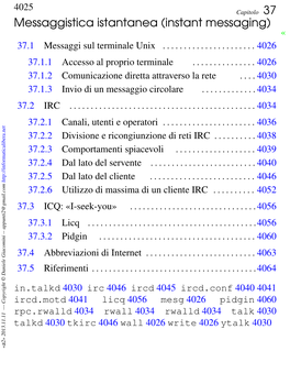 Messaggistica Istantanea (Instant Messaging) « 37.1 Messaggi Sul Terminale Unix