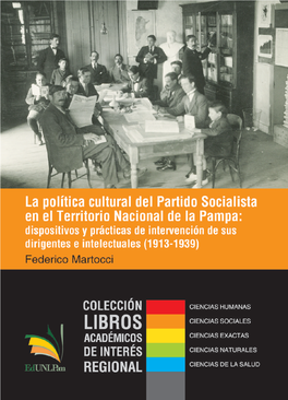 La Política Cultural Del Partido Socialista En El Territorio Nacional