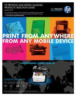 HP PRINTING and DIGITAL IMAGING PRODUCTS SELECTION GUIDE January 2011 Your Quarterly at ­A ­Glance Guide to HP Printing and Digital Imaging Products
