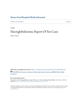 Macroglobulinemia: Report of Ten Cases Dale R