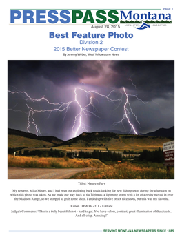 PRESSPASS August 28, 2015 Best Feature Photo Division 2 2015 Better Newspaper Contest by Jeremy Weber, West Yellowstone News