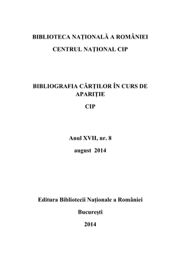 Biblioteca Naţională a României Centrul Naţional ISBN-ISSN-CIP Bd