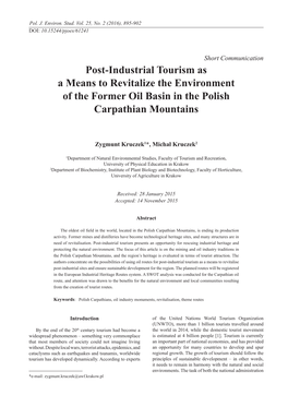 Post-Industrial Tourism As a Means to Revitalize the Environment of the Former Oil Basin in the Polish Carpathian Mountains