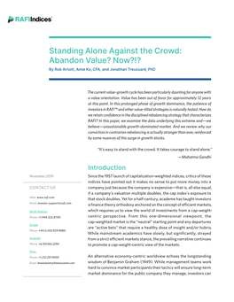 Standing Alone Against the Crowd: Abandon Value? Now?!? by Rob Arnott, Amie Ko, CFA, and Jonathan Treussard, Phd