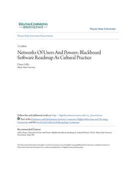 Blackboard Software Roadmap As Cultural Practice Diana Gellci Wayne State University