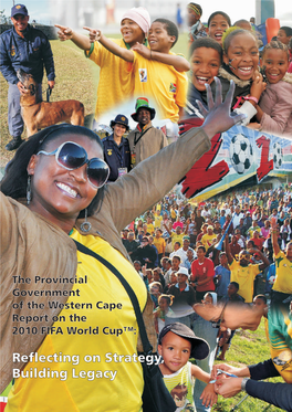 The Provincial Government of the Western Cape Report on the 2010 FIFA World Cup™