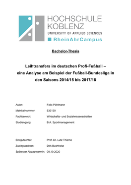 Leihtransfers Im Deutschen Profi-Fußball – Eine Analyse Am Beispiel Der Fußball-Bundesliga in Den Saisons 2014/15 Bis 2017/18