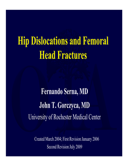 Hip Dislocations and Femoral Head Fractures