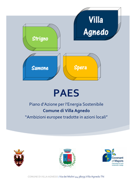 Comune Di Villa Agnedo I PIAN D'azione PER L'energia