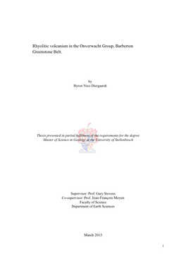 Rhyolitic Volcanism in the Onverwacht Group, Barberton Greenstone Belt