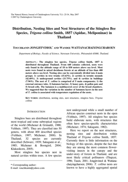 Distribution, Nesting Sites and Nest Structures of the Stingless Bee Species, Trigona Collina Smith, 1857 (Apidae, Meliponinae) in Thailand