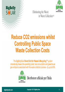 Reduce CO2 Emissions Whilst Controlling Public Space Waste Collection Costs