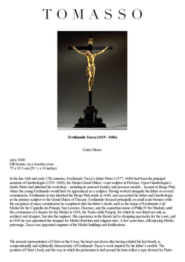 Cristo Morto Circa 1640 Gilt Bronze, on a Wooden Cross 75 X 35.5 Cm (29 ¹/₂ X 14 Inches)