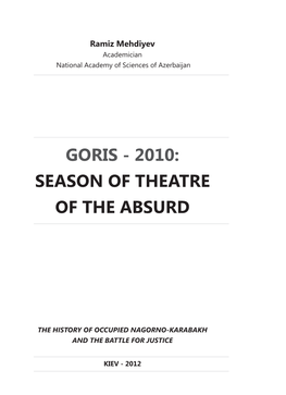 Goris - 2010: Season of Theatre of the Absurd