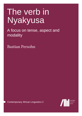 The Verb in Nyakyusa a Focus on Tense, Aspect and Modality