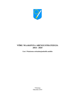 Võru Maakonna Arengustrateegia 2014 - 2025