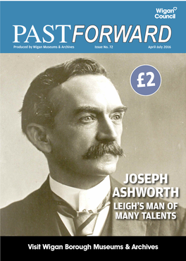 Joseph Ashworth Leigh’S Man of Many Talents