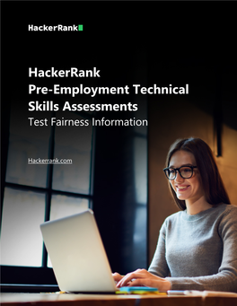 Hackerrank Pre-Employment Technical Skills Assessments Test Fairness Information