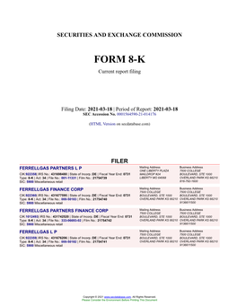 Ferrellgas Partners Finance Corp. (Exact Name of Registrant As Specified in Its Charter)