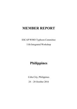 MEMBER REPORT Philippines