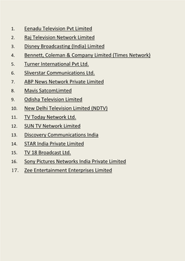 Bouquet of Pay Channels Offered by Broadcasters As On