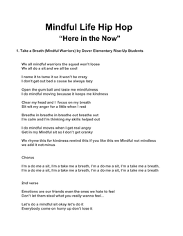 Mindful Life Hip Hop “Here in the Now”