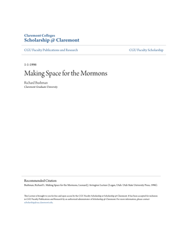 Making Space for the Mormons Richard Bushman Claremont Graduate University