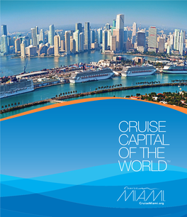 Cruise Capital of the Worldtm Cruise Capital of the Worldtm Welcome