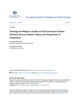 Theology and Religious Studies in Post-Communist Ukraine: Historical Sources, Modern Status, and Perspectives of Cooperation