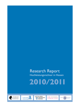 Research Report Hochleistungsrechner in Hessen 2010/2011 Inhalt