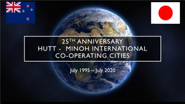 25Th Anniversary Hutt - Minoh International Co-Operating Cities