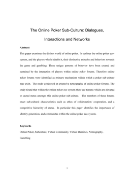 An Netnographic Study of the Online Poker Subculture (Working Title)