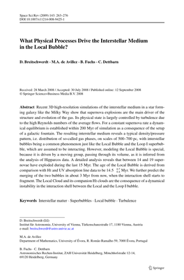 What Physical Processes Drive the Interstellar Medium in the Local Bubble?