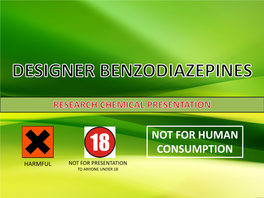 Spotlight on Designer Benzodiazepines