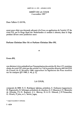 ARRÊT DE LA COUR 4 Novembre 1997 * Dans L'affaire C-337/95, Ayant Pour Objet Une Demande Adressée À La Cour, En Application D