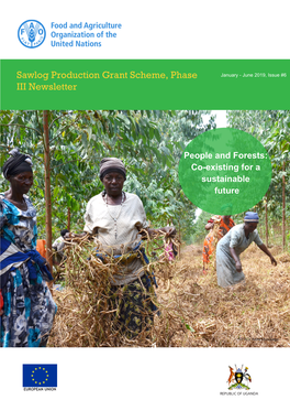 Sawlog Production Grant Scheme, Phase III Newsletter