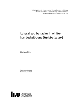 Lateralized Behavior in White- Handed Gibbons (Hylobates Lar)