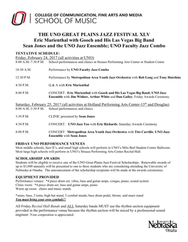 THE UNO GREAT PLAINS JAZZ FESTIVAL XLV Eric Marienthal with Gooch and His Las Vegas Big Band Sean Jones and the UNO Jazz Ensemble; UNO Faculty Jazz Combo