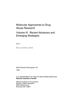 Molecular Approaches to Drug Abuse Research Volume III: Recent Advances and Emerging Strategies