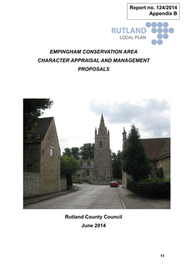 EMPINGHAM CONSERVATION AREA CHARACTER APPRAISAL and MANAGEMENT PROPOSALS Rutland County Council June 2014 Report No. 124/2014 Ap