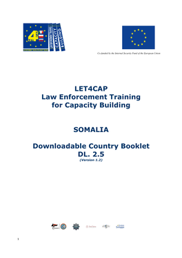 LET4CAP Law Enforcement Training for Capacity Building SOMALIA