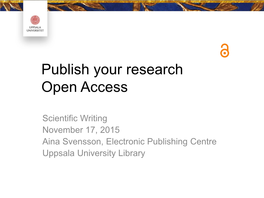 Publish Your Research Open Access