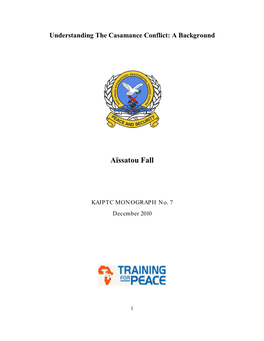 Fall-A.-2010.Understanding-The-Casamance-Conflict-A-Background.Pdf