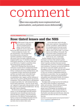 Rose Tinted Lenses and the NHS He NHS Turned 70 This Year and on the Other Hand, Back in the Day Faces Numerous Challenges
