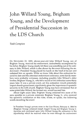 John Willard Young, Brigham Young, and the Development of Presidential Succession in the LDS Church