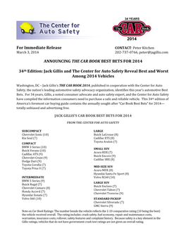 For Immediate Release ANNOUNCING the CAR BOOK BEST BETS for 2014 34Th Edition: Jack Gillis and the Center for Auto Safety Reveal