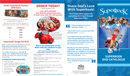 ORDER TODAY! Share God's Love with Superbook!