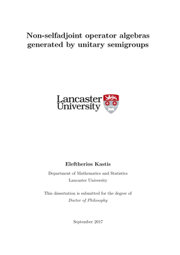 Non-Selfadjoint Operator Algebras Generated by Unitary Semigroups